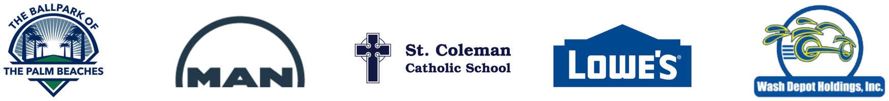 Client logos: The Ballpark of the Palm Beaches, MAN, St. Coleman Catholic School, Lowe's, Wash Depot Holdings