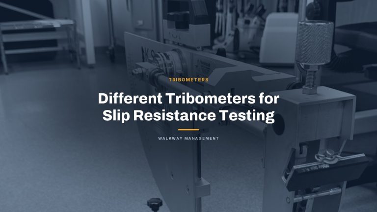 Different Tribometers for Slip Resistance Testing