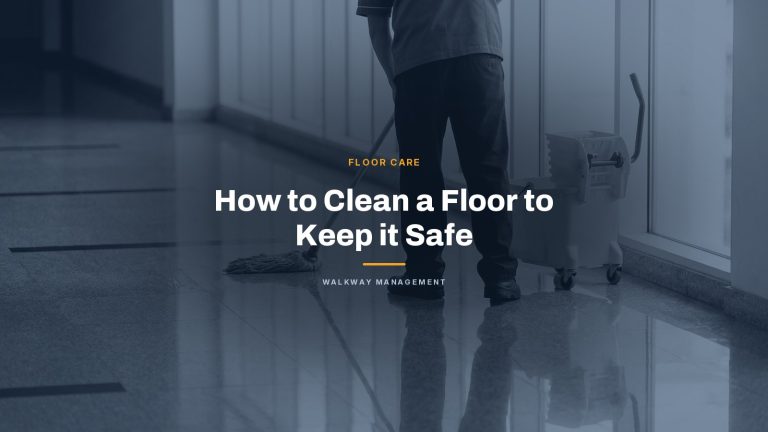 How to Clean a Floor to Keep it Safe