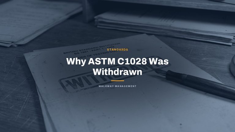 Why ASTM C1028 Was Withdrawn (and What It Can’t Tell You)