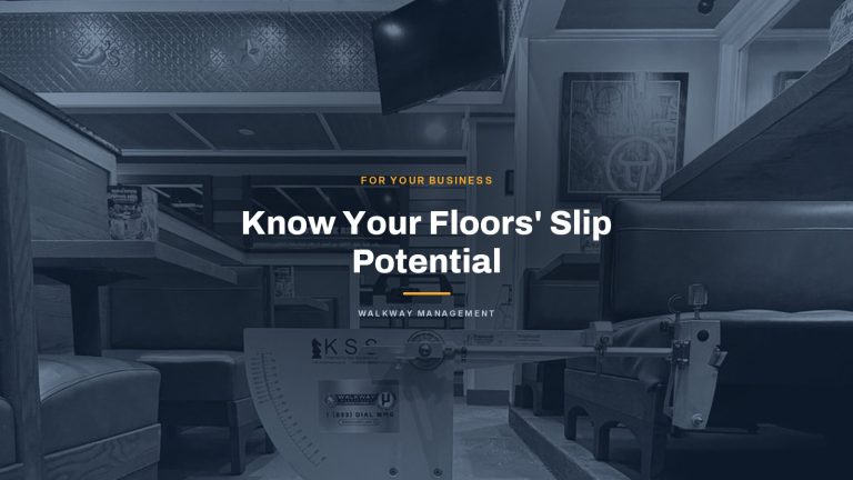 Understanding Slip Potential for Your Business Floors: Prevent Accidents and Lawsuits